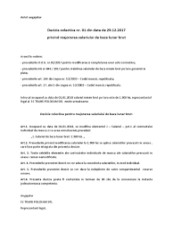 (1) incepand cu data intrarii in vigoare a prezentei hotarari, salariul de baza minim brut pe tara 1, hotararea guvernului nr. Model Decizie Colectiva Majorare Salariu Minim Brut 2018