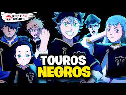 OS TOUROS NEGROS EXPLICADOS (Black Clover) | Anime No Kokoro - YouTube