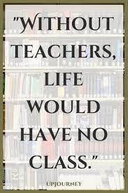 Teaching is hard and at times it can seem like energy is in short supply. 50 Best Inspirational Teacher Quotes In 2020 Teacher Appreciation Quotes Best Teacher Quotes Teacher Quotes Inspirational