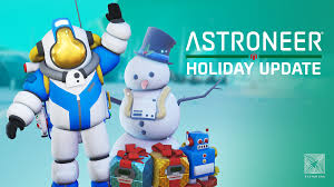 Astroneer | z1 gaming#z1gaming #astroneercome with me as we . The Holiday Update Is Live Astroneer Update For 7 December 2020 Steamdb