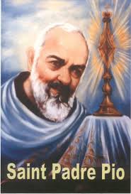 Says Padre Pio AFTER MY DEATH, I WILL DO MORE