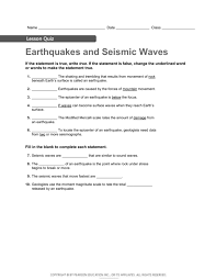 The study of earthquake waves. Lesson 2 Earthquakes And Seismic Waves Quiz