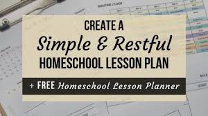 Family statement of purpose page a place to write out. Create A Simple And Restful Homeschool Lesson Plan Free Homeschool Lesson Planner Wildly Anchored Faith Family Homeschool