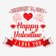 This page contains a national calendar of all 2021 public holidays for malaysia. Happy Valentine Feb 14 2021 I Love You Happy Valentine Feb 14 2021 I Love Happy Valentine Feb 14 2021 Png Transparent Clipart Image And Psd File For Free Download