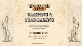 Tennessee Hills Camping & Stargazing