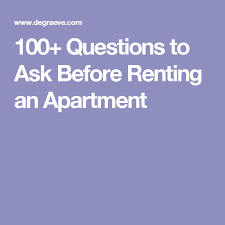 100 Questions To Ask Before Renting An Apartment This Or That Questions 100 Questions To Ask Questions To Ask