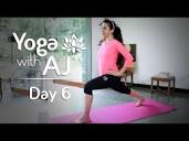Yoga For Hips And Thighs | Day 6 - Yoga With AJ