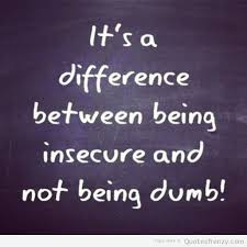 Quotes About Relationship Insecurities 35 Quotes