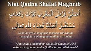 Niat Qadha Shalat Maghrib Di Waktu Isya Youtube