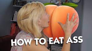 How to Eat Ass - YouTube