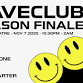 RAVECLUB season finale event image