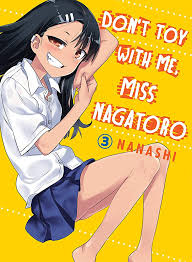Don't Toy With Me, Miss Nagatoro 3: Nanashi: 9781949980103: Amazon.com:  Books