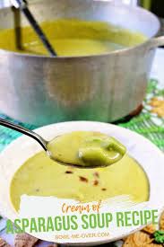 Cream Of Asparagus Soup Recipe Recipe Cream Of Asparagus Soup Asparagus Soup Best Cream Of Asparagus Soup Recipe