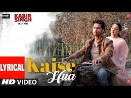 Lyrical Kaise Hua Kabir Singh Shahid K Kiara A Sandeep V Vishal Mishra Manoj Muntashir Youtube New Hindi Songs New Romantic Songs New Movie Song