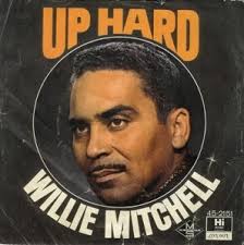 Willie Mitchell: “Music all the Way”