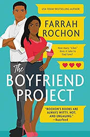 The Boyfriend Project By Farrah Rochon With Images Romantic Books Books For Teens Forever Book