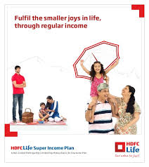 Hdfc Life Super Income Plan