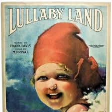 Original Antique Sheet Music ~ Lullaby Land ~ Words by Frank Davis ~ Music  by M. Prival ~ 1919