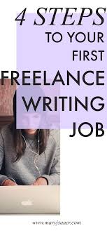 Here Are The Four Steps I Took To Land My First Freelance Writing Job Freelance Writing Jobs Writing Jobs Freelance Writing