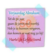 Hartelijk Gefeliciteerd Met Je Verjaardag Abraham Is 50 Jaar Verjaardag Verjaardagswensen Gefeliciteerd