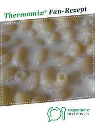 Milchnudeln Wie Bei Oma Rezept Thermomix Rezepte Thermomix Thermomixrezepte