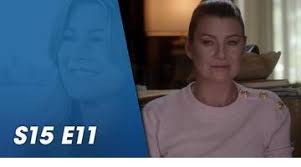 Voir film en streaming , telecharger serie gratuit , saison complte , film online ,telecharger film torrent , episode stream , wathc and free download movie, film vf , serie francais. Replay Grey S Anatomy Du 17 04 2019 Grey S Anatomy Saison 15 Episode 11 Une Derniere Danse