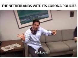 Updated daily, for more funny memes check our homepage. The Netherlands With Its Corona Policies Meme Ahseeit