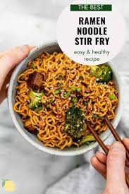 Quick Easy Ramen Noodle Stir Fry Recipe Easy Ramen Recipes Healthy Pasta Recipes