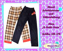 Read more kostenlose schnittmuster und anleitung nachthose 128 : E Book Einfache Kinderhose 6 Naht Hose Gr 128 170 Schnittmuster Mit Nahanleitung