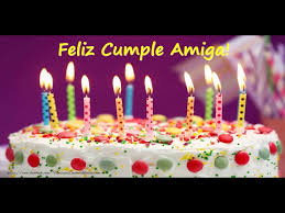 ¿un buen amigo está de cumpleaños pero no sabes cómo felicitarle? Feliz Cumple Amiga Youtube