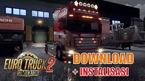 Cara Download Dan Instal Ets 2 Di Pc Mudah Link Youtube