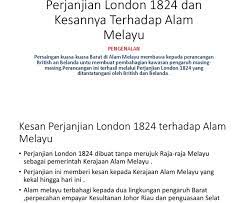Maybe you would like to learn more about one of these? Faktor Yang Menyebabkan Termeterainya Perjanjian London 1824 Malaytreasd