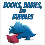 Books, Babies, and Bubbles