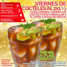 Hoy Viernes Nuestra Promo Es De Cocteles Al 2x1 1 2 Compra Tu Coctel Chico O Regular De Camaron De Pulpo O C Pescados Y Mariscos Coctel De Camaron Camarones