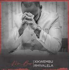 Mr Bow Xikwembu Rhivalela 2020 Download Abaixar Mp3 Novidade Enter Moz Online Download De Musicas Musicas Para Baixar Gratis Musicas Recentes