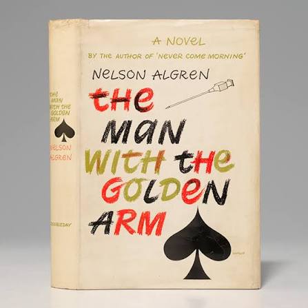 Man with the Golden Arm First Edition - Nelson Algren - Bauman Rare Books