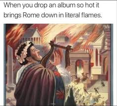 Dropping That Album Daily Lol Pics Historical Memes History Memes History Humor