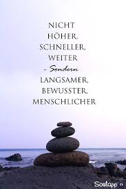 Im Ankommen Spruche Tiefsinnige Spruche Lebensweisheiten Spruche