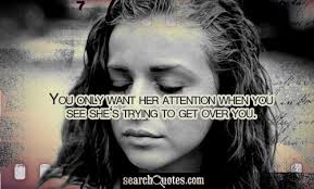 Do you feel like he doesn't love you anymore? No Attention From Your Boyfriend Quotes Quotations Sayings 2021