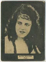 Ruth Roland (1892–1937)
