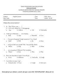 *jika ingin melihat soalnya secara lengkap dan mendownloadnya, berikut linknya : Contoh Soal Bahasa Inggris Kelas 5 Semester 2 Berbagai Contoh