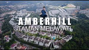 It's also very deep inside taman melawati. Property Review 070 Amberhill Taman Melawati Youtube
