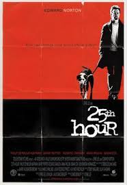 Ben stiller, edward norton, jenna elfman, anne bancroft. 25th Hour Wikipedia