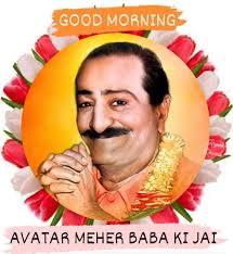 ❤️ Jai Baba 🙏** **Avatar Meher Baba asked Kale- "Where is God?" Kale  replied, "God is everywhere and in everything, in every particle of dust,  and beyond it also." *Baba asked, "