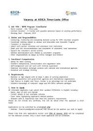 A cover letter can also help you make a generic resume appear more tailored for t. Koica Timor Leste Office Koica ë™í‹°ëª¨ë¥´ì‚¬ë¬´ì†Œ Vacancy At Koica Timor Leste Office 1 Job Title Wfk Program Coordinator Work Location Dili Timor Leste Contract Duration 3 Months With Possible