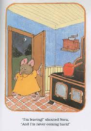 Noisy Nora By Rosemary Wells I M Leaving I M Never Coming Back Children S Book Illustration Childrens Illustrations My Childhood