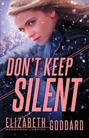 Don't Keep Silent: (A Contemporary Suspense Thriller and Christian Romance  Book)