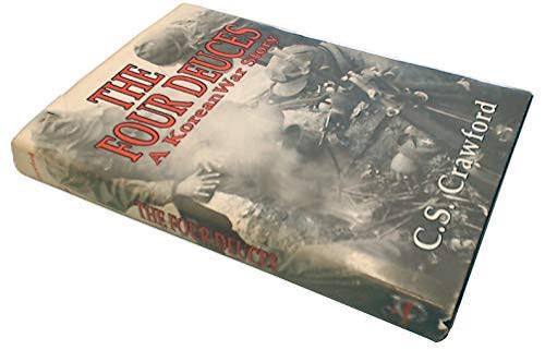 The Four Deuces: A Korean War Story