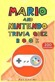 Jul 01, 2021 · test your knowledge by taking our amazing mario trivia quiz! Mario And Nintendo Trivia Quiz Book 200 Questions Amazon Co Uk Puzzletime 9781977980021 Books