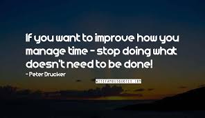 This list includes notable peter drucker quotes on various subjects, many of which are inspirational and thought provoking. Peter Drucker Quotes Wise Famous Quotes Sayings And Quotations By Peter Drucker